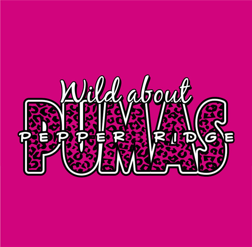 A pink t-shirt with the text 'Wild about Pumas' and a leopard print pattern inside the letters for Pepper Ridge Elementary School.